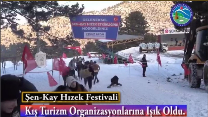 Şen-Kay Hızek Festivali Kış Turizm Organizasyonlarına Işık Oldu.